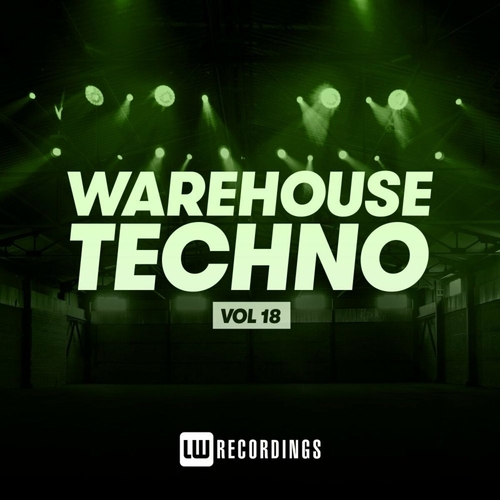 VA - Warehouse Techno Vol. 18 [LWWT18]